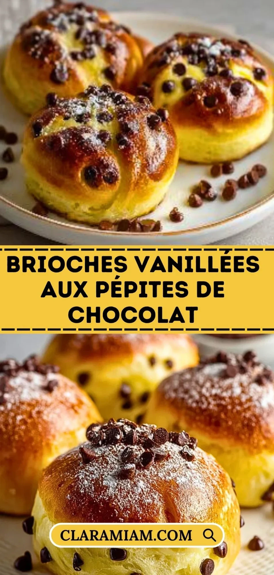 Brioches Vanillées Aux Pépites De Chocolat - Pin 1