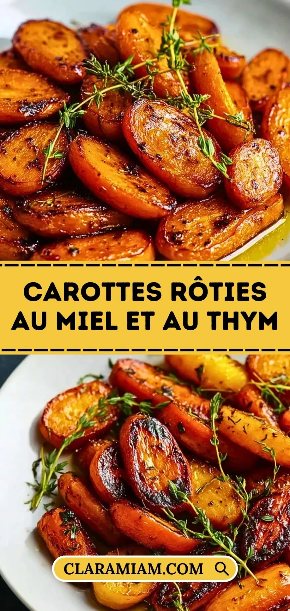 Carottes Rôties au Miel et au Thym - Pin 1