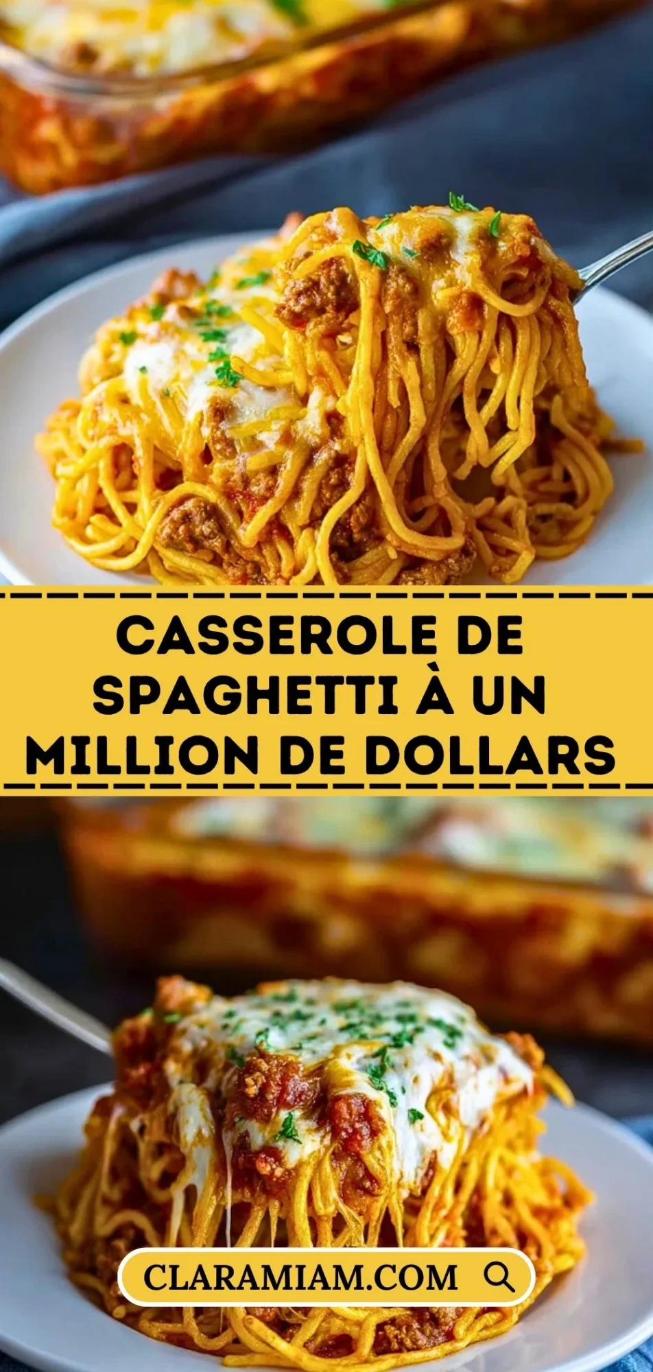 Casserole De Spaghetti À Un Million De Dollars - Pin 1