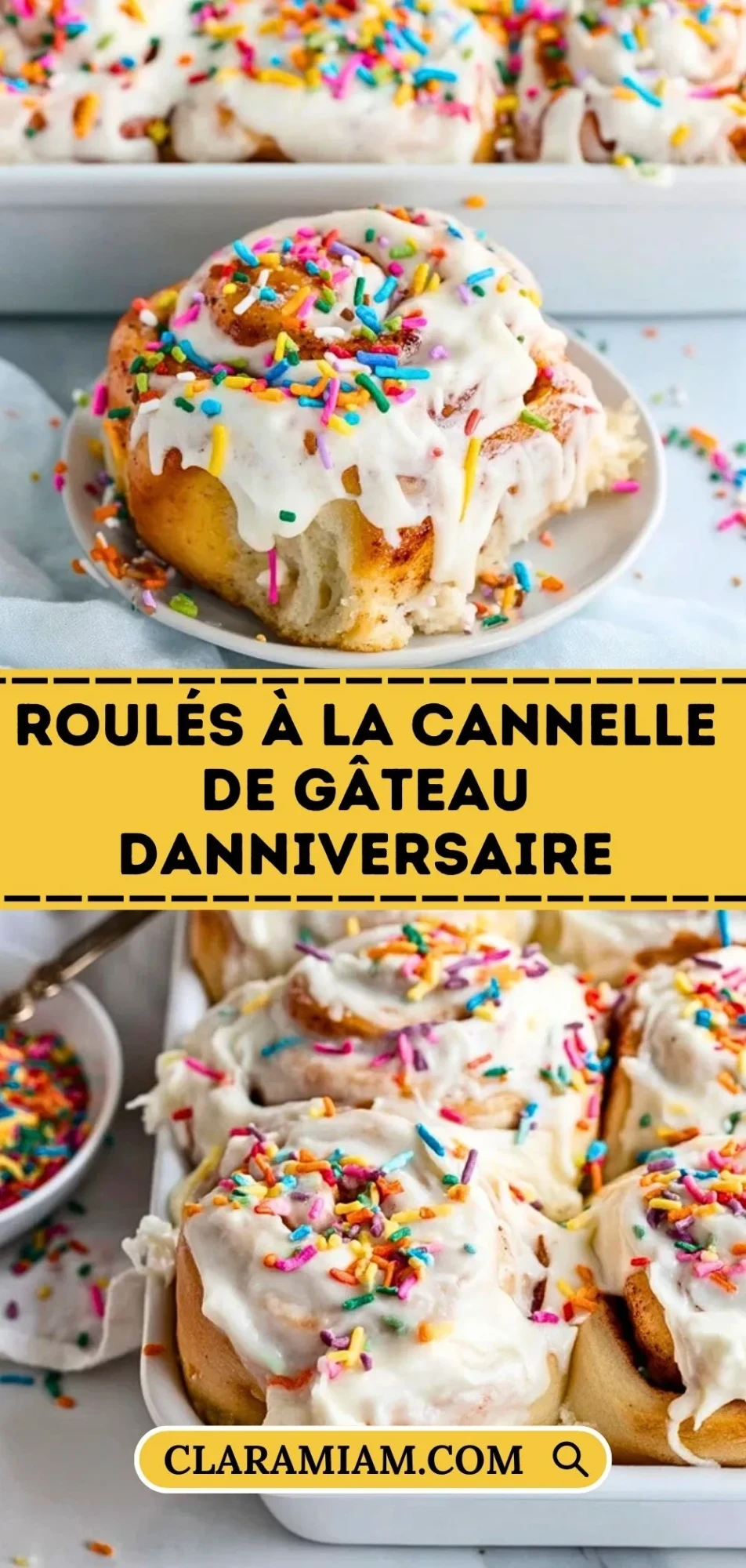 Roulés À La Cannelle De Gâteau DAnniversaire - Pin 1