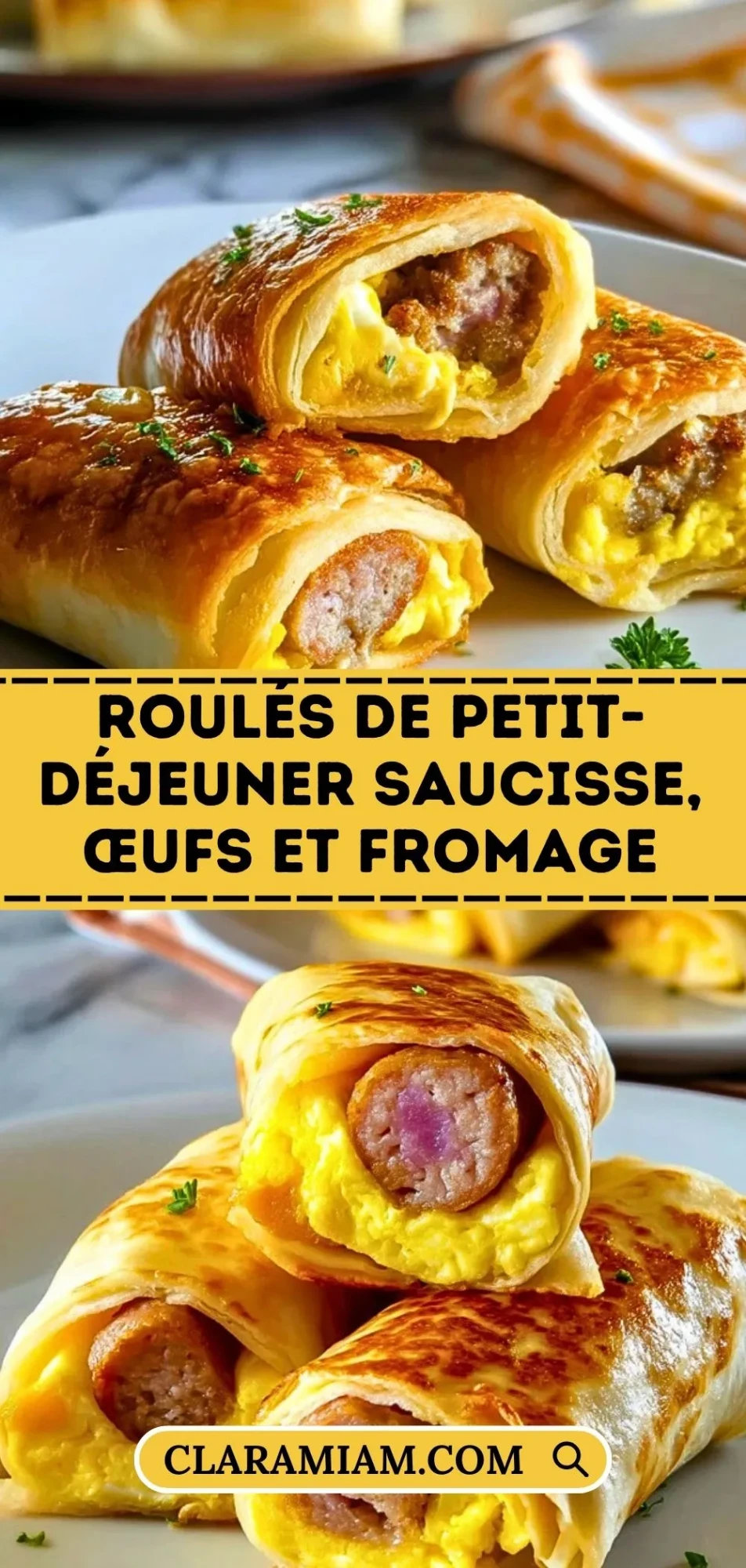 Roulés de Petit-Déjeuner Saucisse, Œufs et Fromage - Pin 1