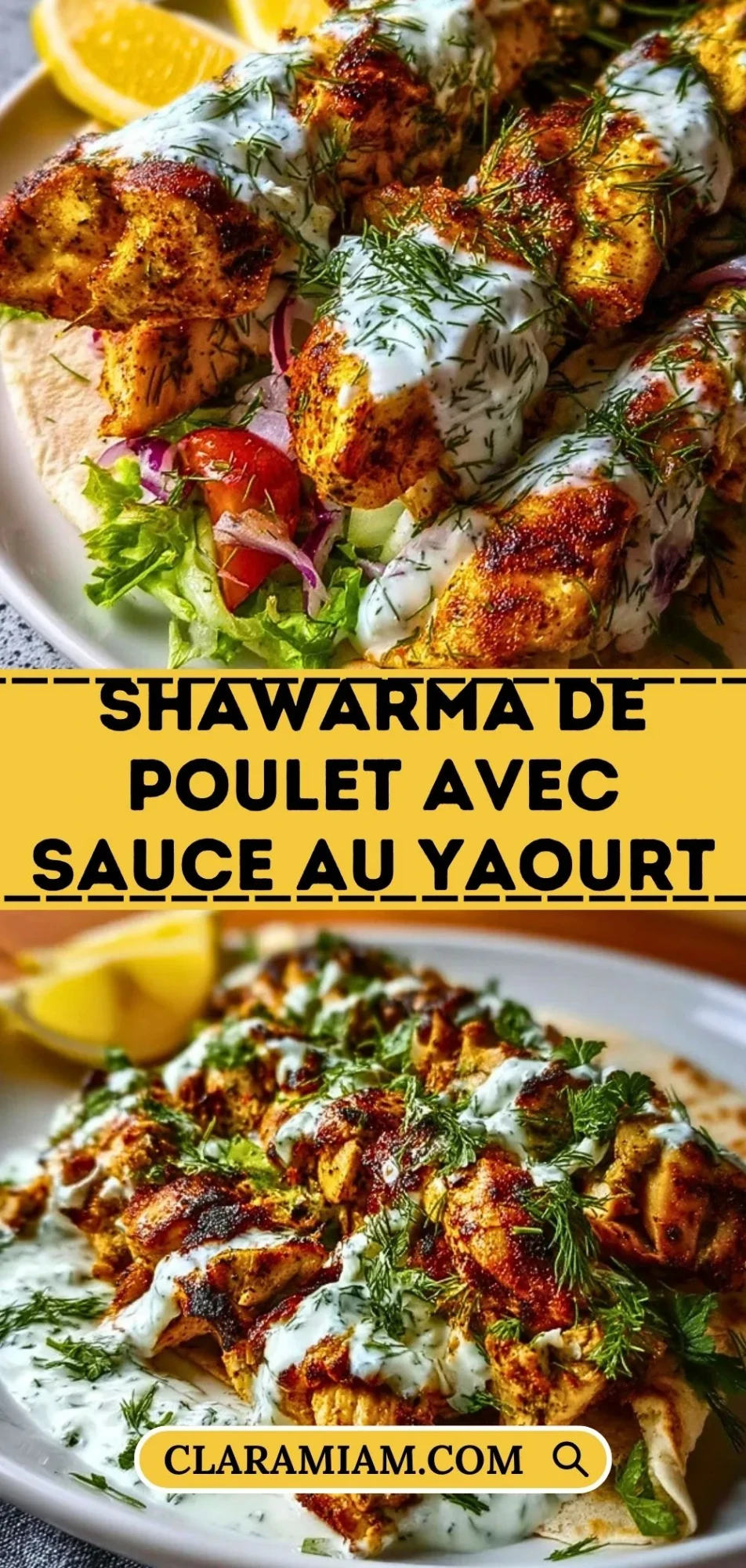 Shawarma de poulet avec sauce au yaourt - Pin 1