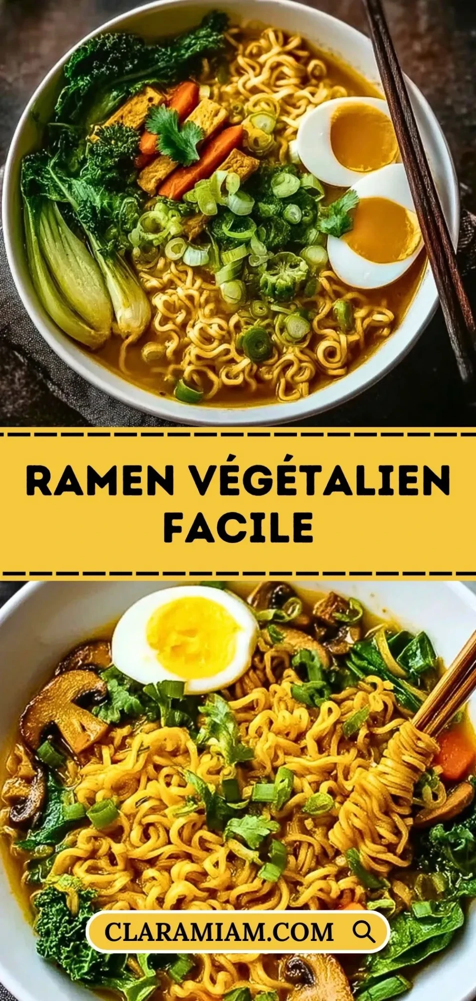 Ramen Végétalien Facile - Pin 1