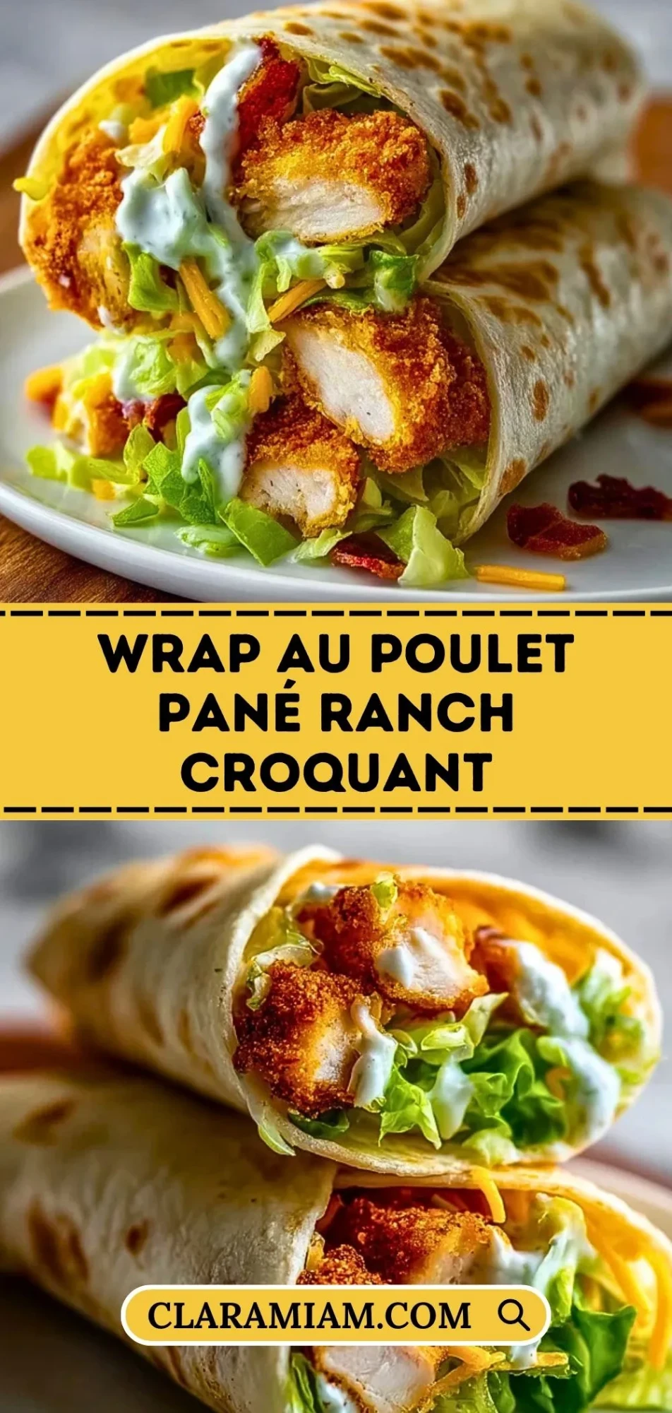 Wrap Au Poulet Pané Ranch Croquant - Pin 1
