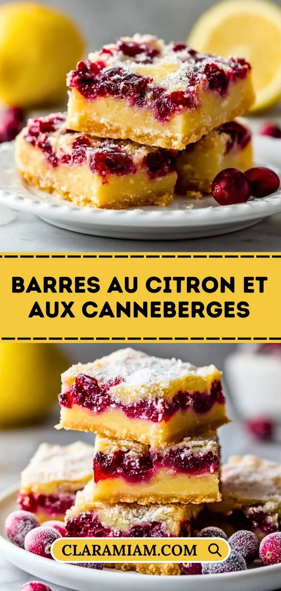 Barres Au Citron Et Aux Canneberges - Pin 1