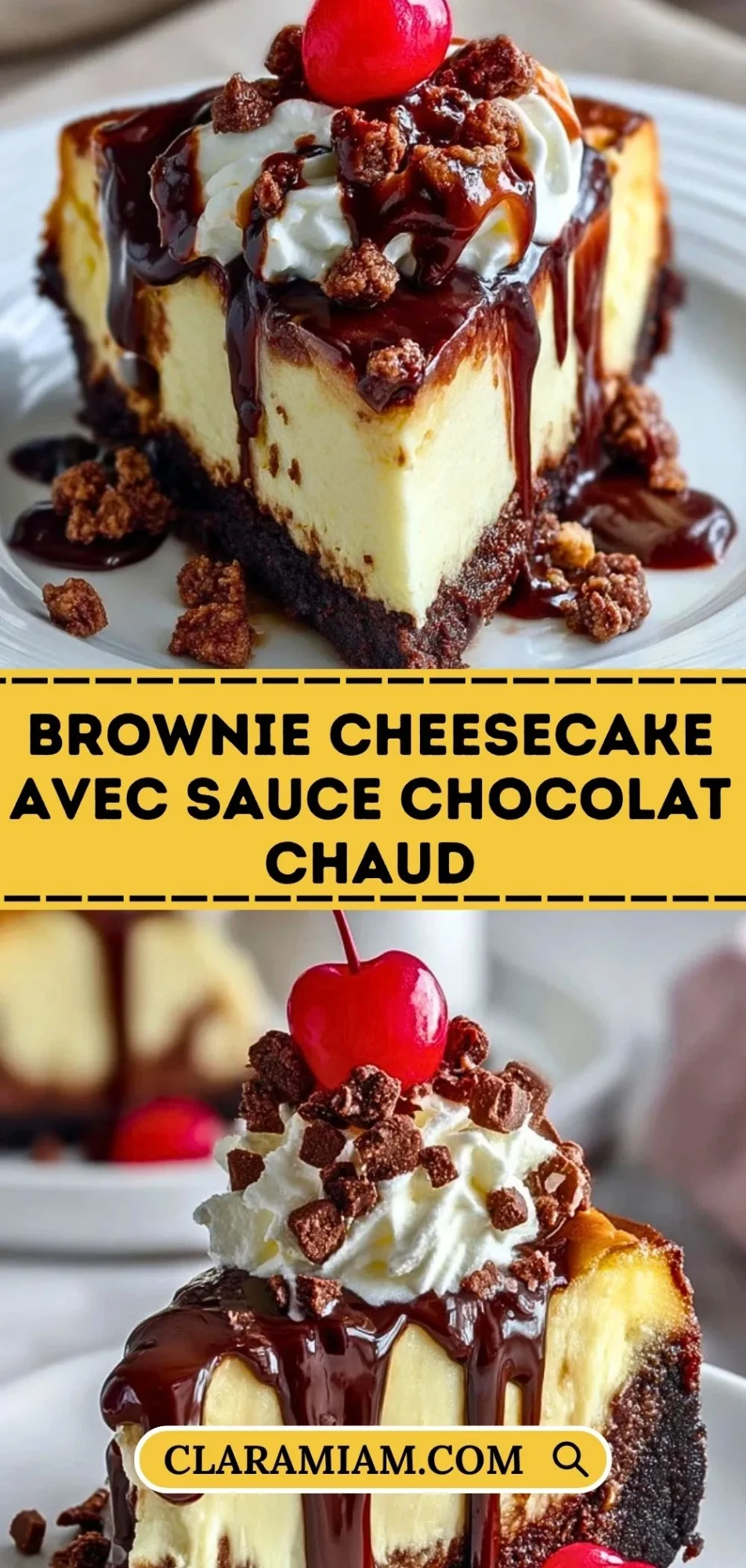 Brownie Cheesecake Avec Sauce Chocolat Chaud - Pin 1