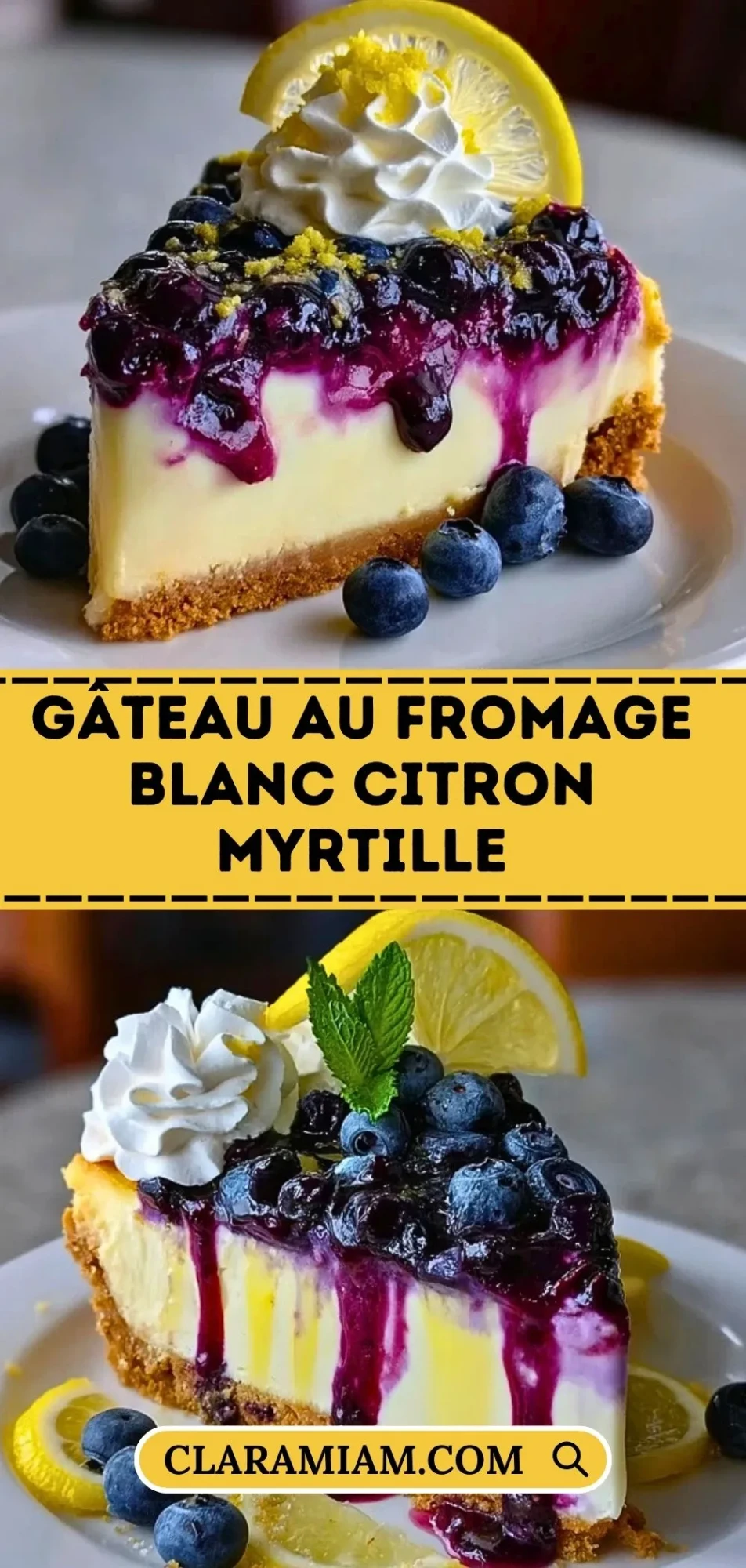Gâteau Au Fromage Blanc Citron Myrtille - Pin 1