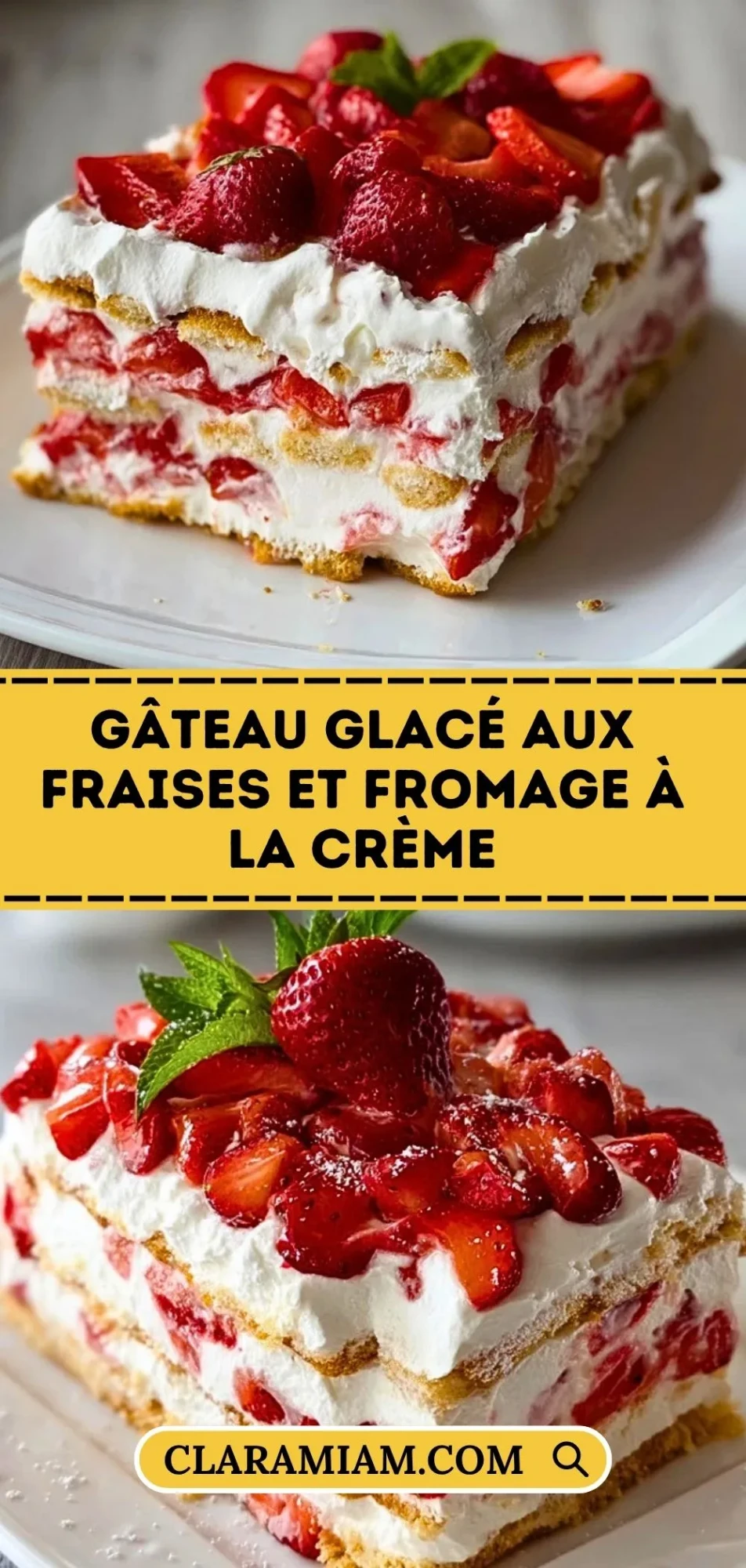 Gâteau Glacé Aux Fraises Et Fromage À La Crème - Pin 1