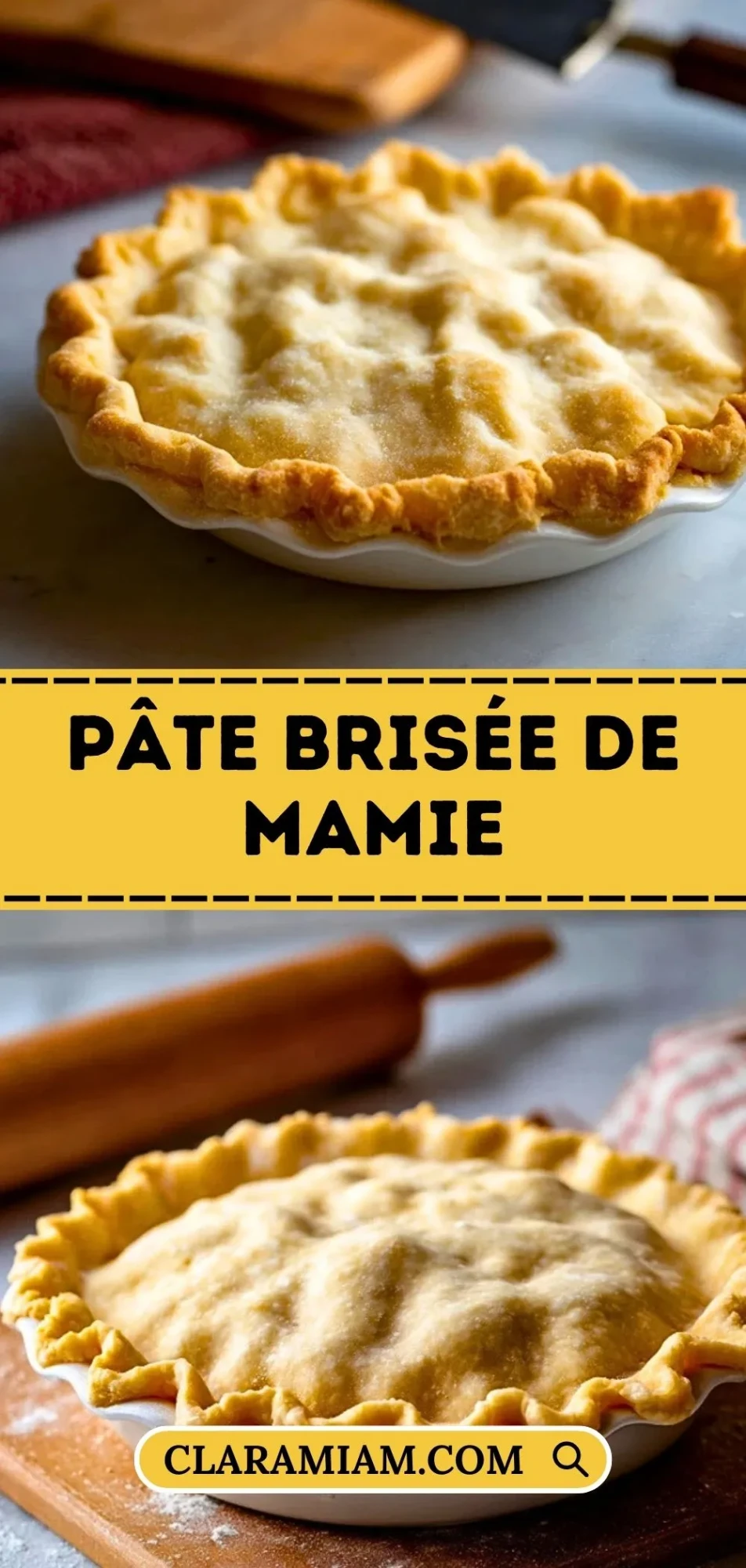 Pâte Brisée de Mamie - Pin 1