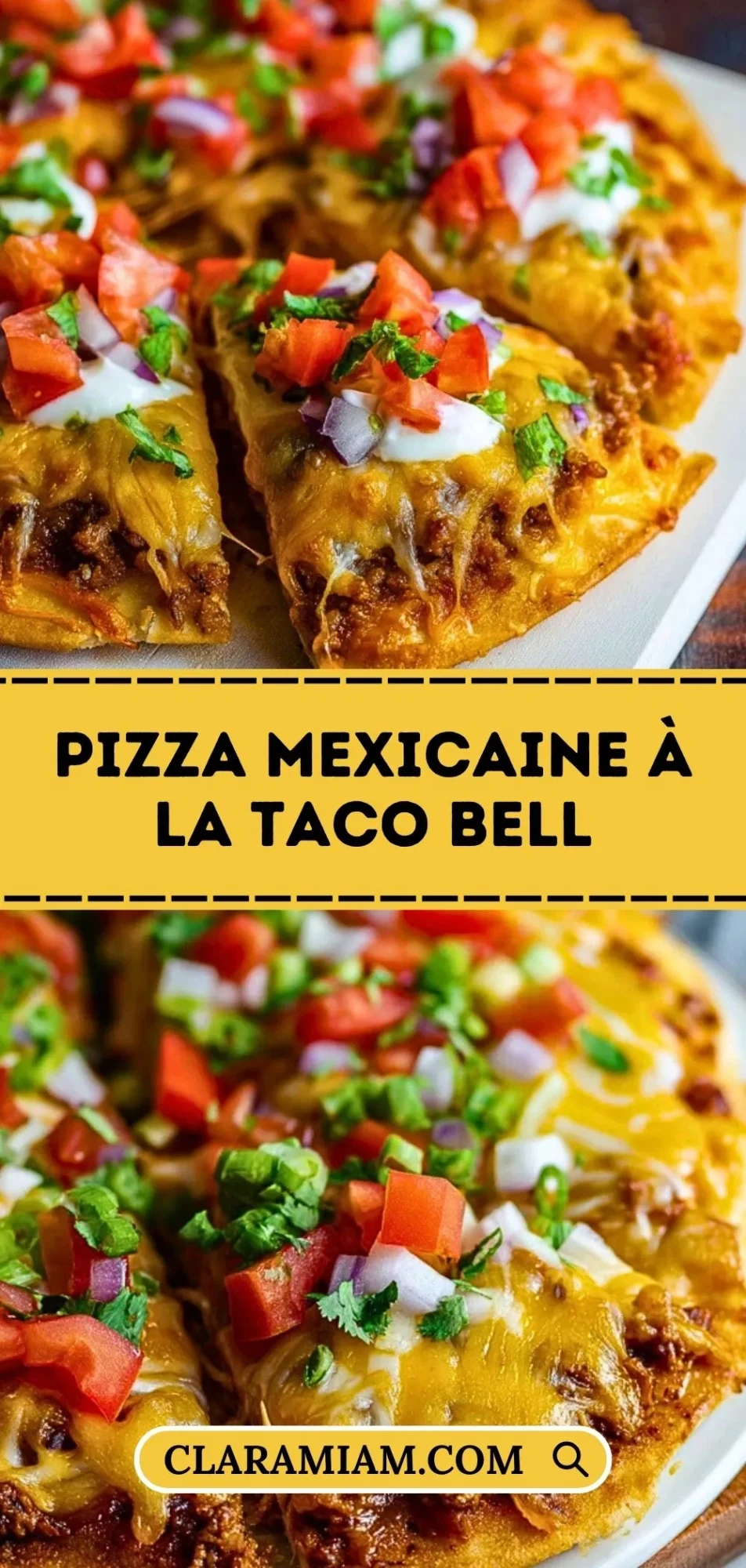 Pizza Mexicaine à la Taco Bell - Pin 1