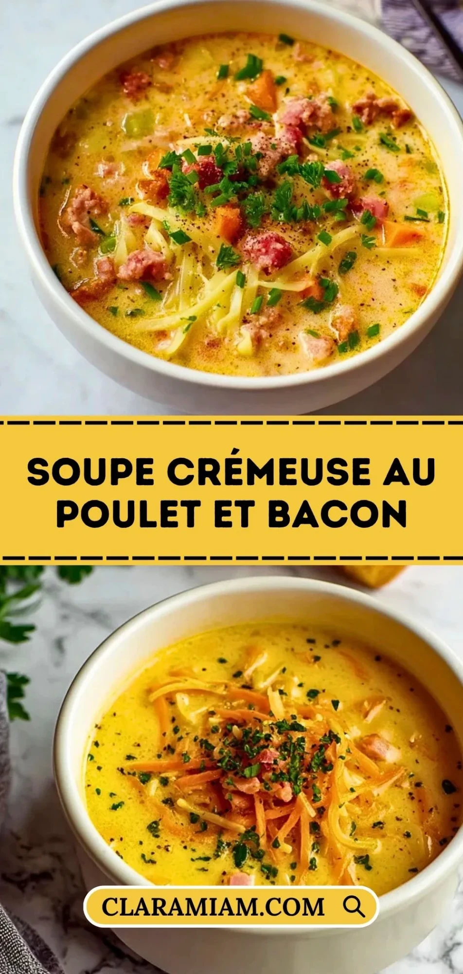Soupe Crémeuse au Poulet et Bacon - Pin 1