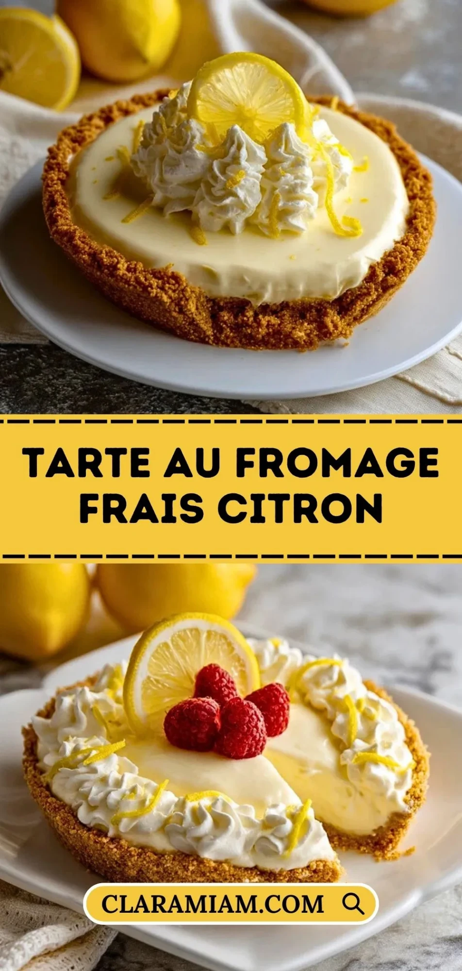 Tarte Au Fromage Frais Citron - Pin 1