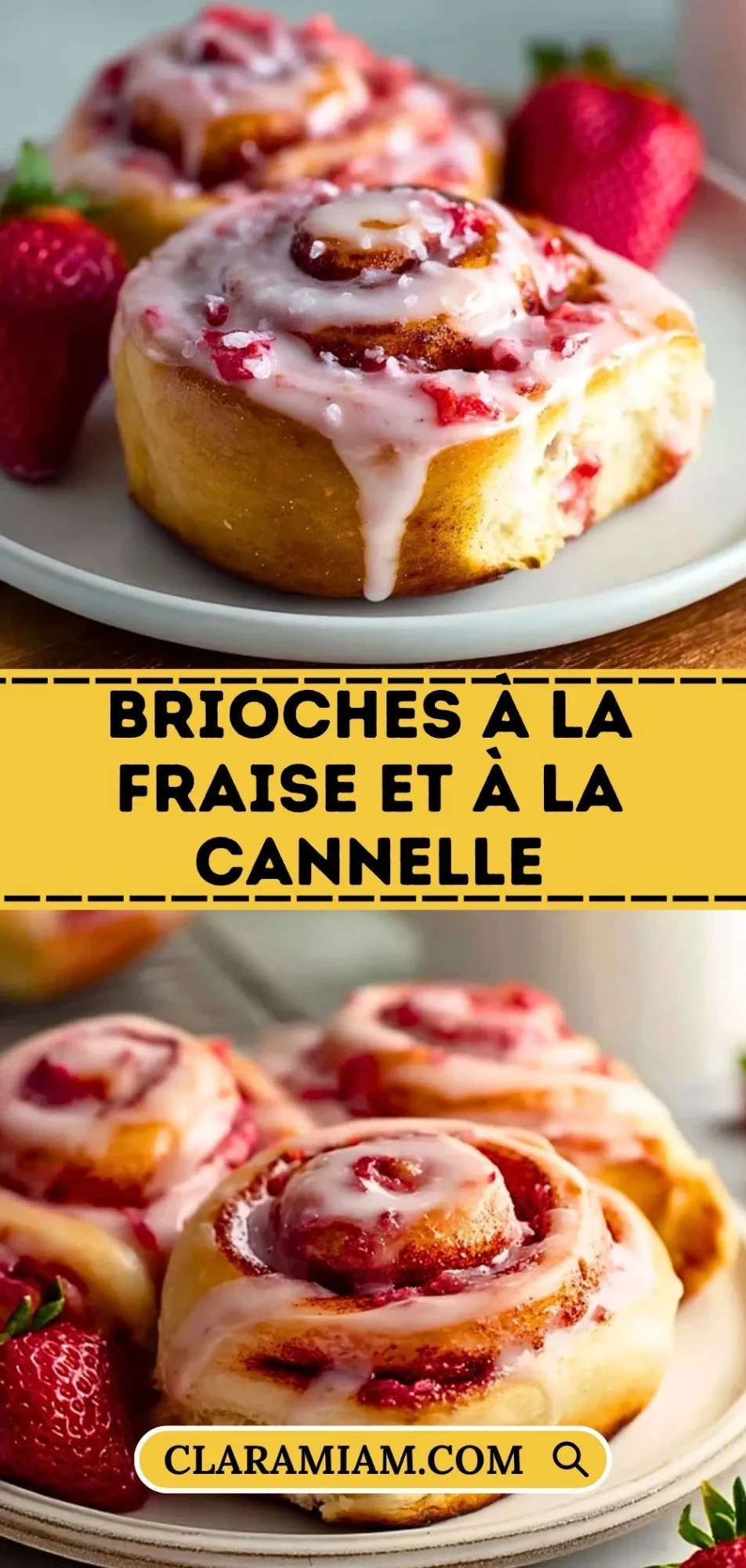 Brioches À La Fraise Et À La Cannelle - Pin 1