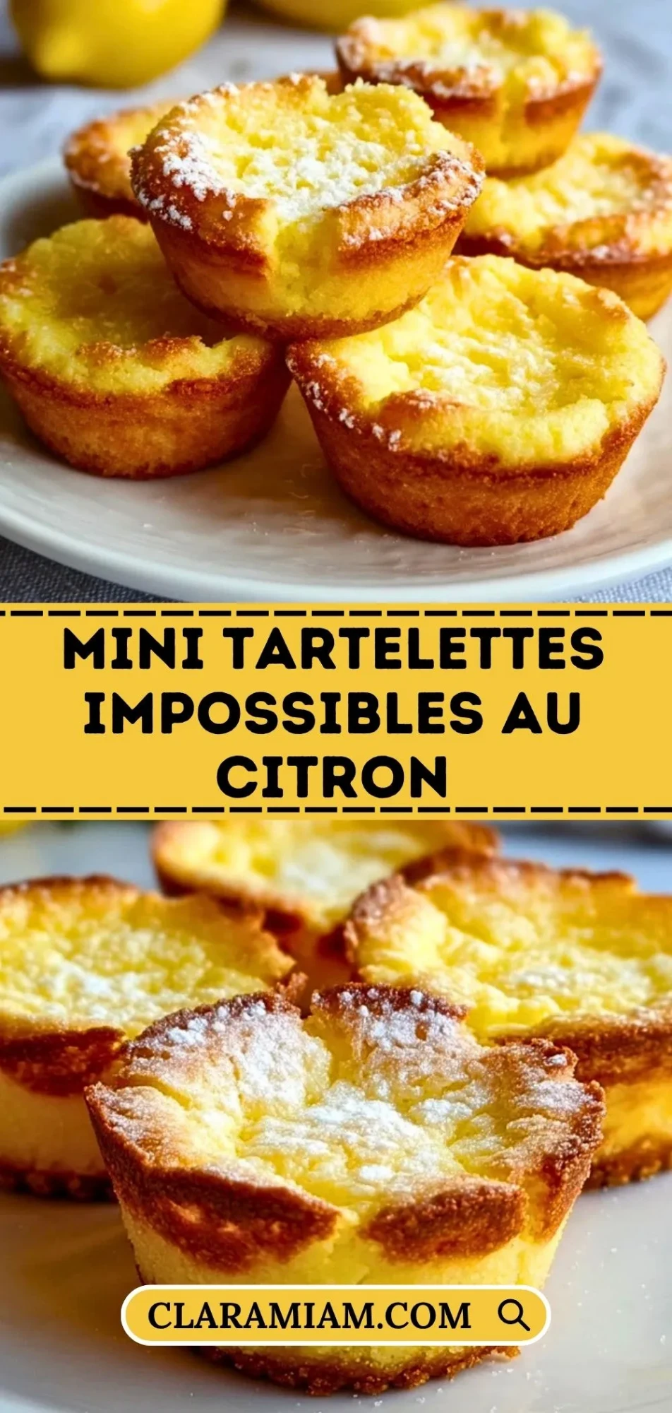 Mini Tartelettes Impossibles Au Citron - Pin 1