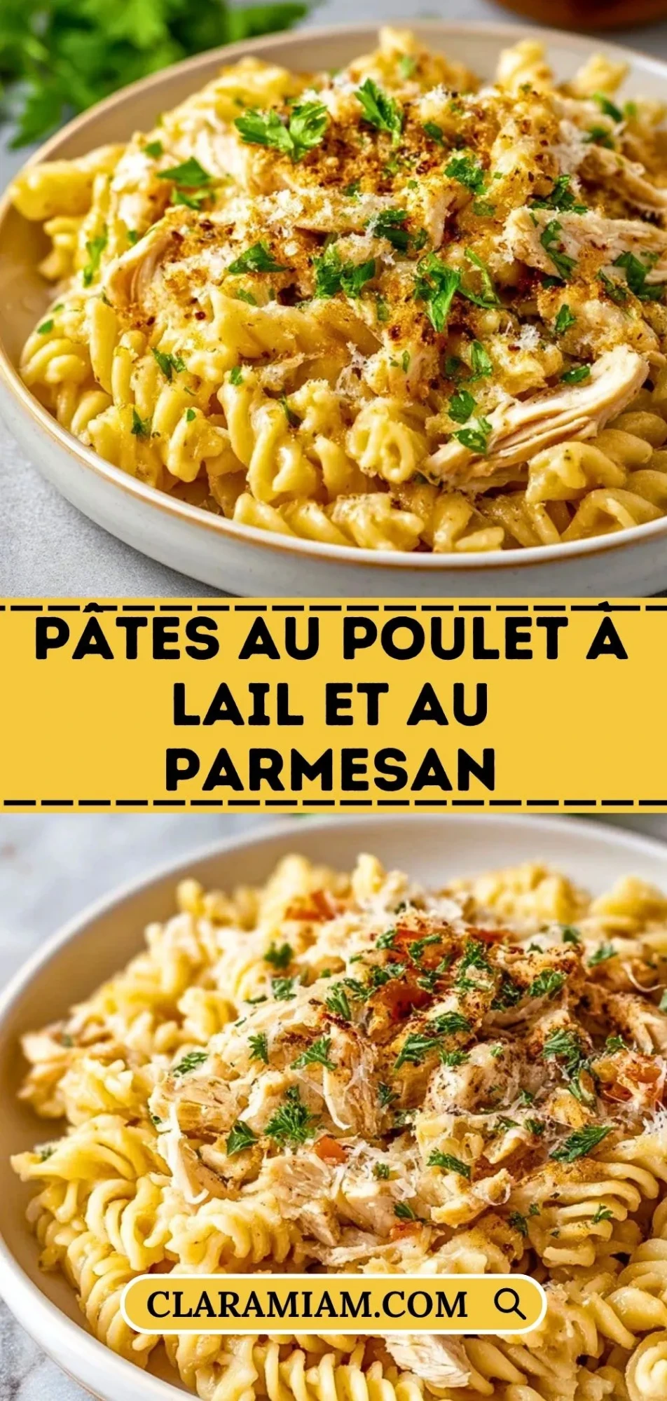 Pâtes au Poulet à lAil et au Parmesan - Pin 1