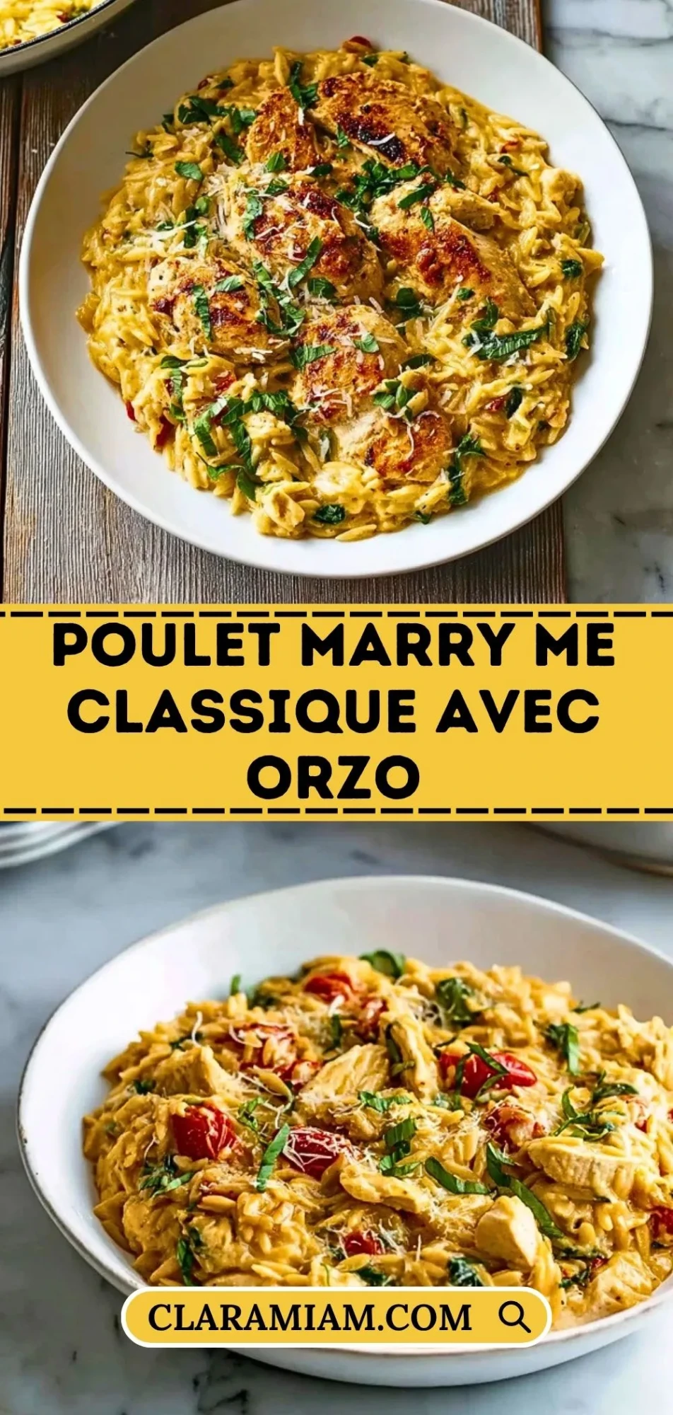 Poulet Marry Me Classique avec Orzo - Pin 1